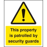 This Property Is Patrolled By Security Guards