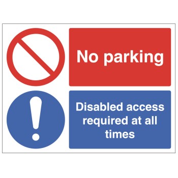 No Parking - Disabled Access Required at all Times