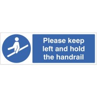 Please Keep Left and Hold the Handrail