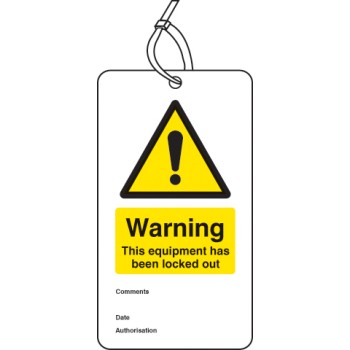 Warning - Equipment Is Locked Out - Double Sided Safety Tag (Pack of 10)