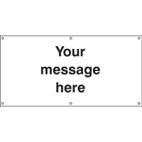 Your Message Here - Banner with Eyelets - 1270 x 610mm