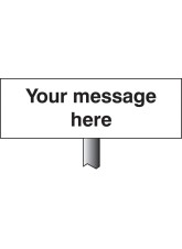 Your Message Here - Verge Sign c/w 800mm Post