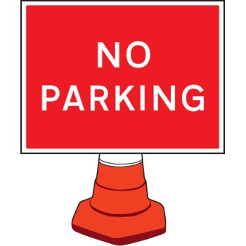 No Parking Cone Sign - 600 x 450mm