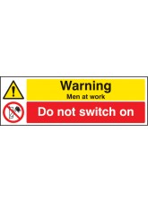 Warning - Men At Work Do Not Switch On