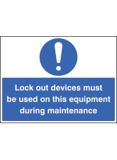 Lockout Devices Must be Used On this Equipment During Maintenance